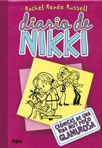Diario de NIkki - 1: Crónicas de una vida muy poco glamurosa.