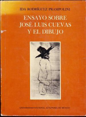 Ensayo sobre José Luis Cuevas y el dibujo