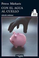 Con el agua al cuello "(Serie Kostas Jaritos - 6)"