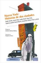 Nueva York: historia de dos ciudades. 