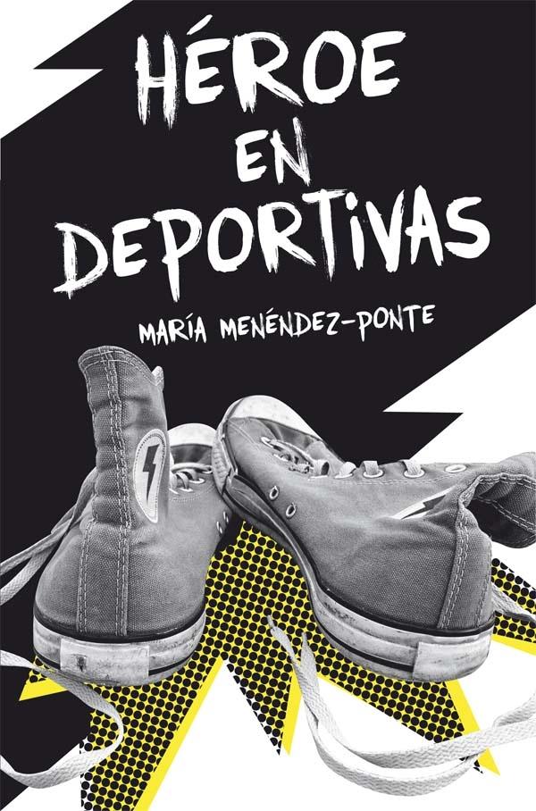Héroe en deportivas.