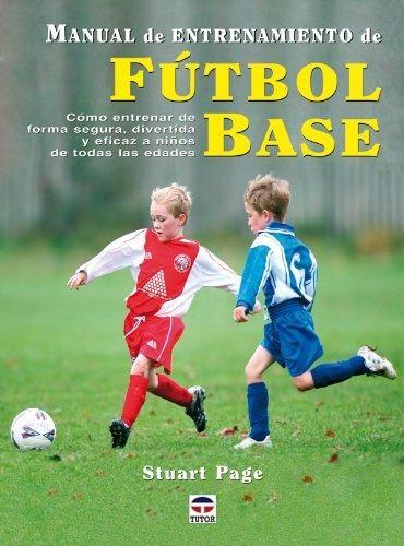 Manual de entrenamiento de fútbol base