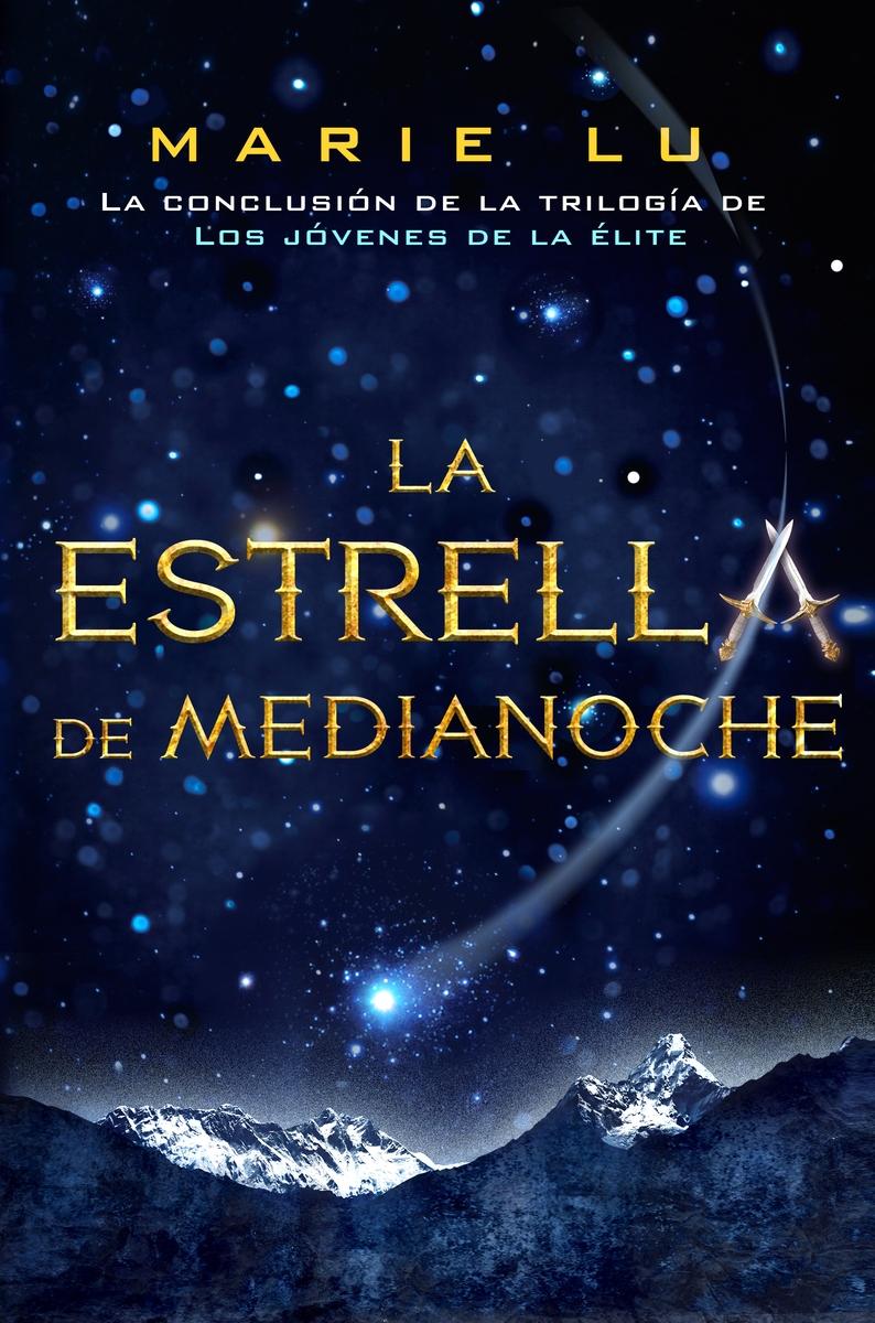 La estrella de medianoche "(Los jóvenes de la élite - 3)". 