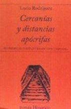 Cercanías y distancias apócrifas