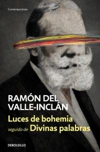 Luces de bohemia / Divinas palabras.