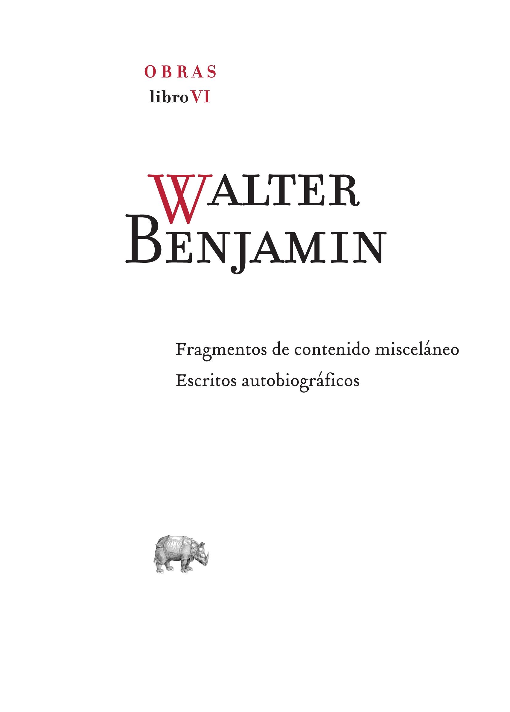 Obras - Libro VI "Fragmentos de contenido misceláneo / Escritos autobiográficos"