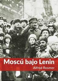 Moscú bajo Lenin. 