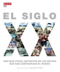 El siglo XX "Una guía visual"