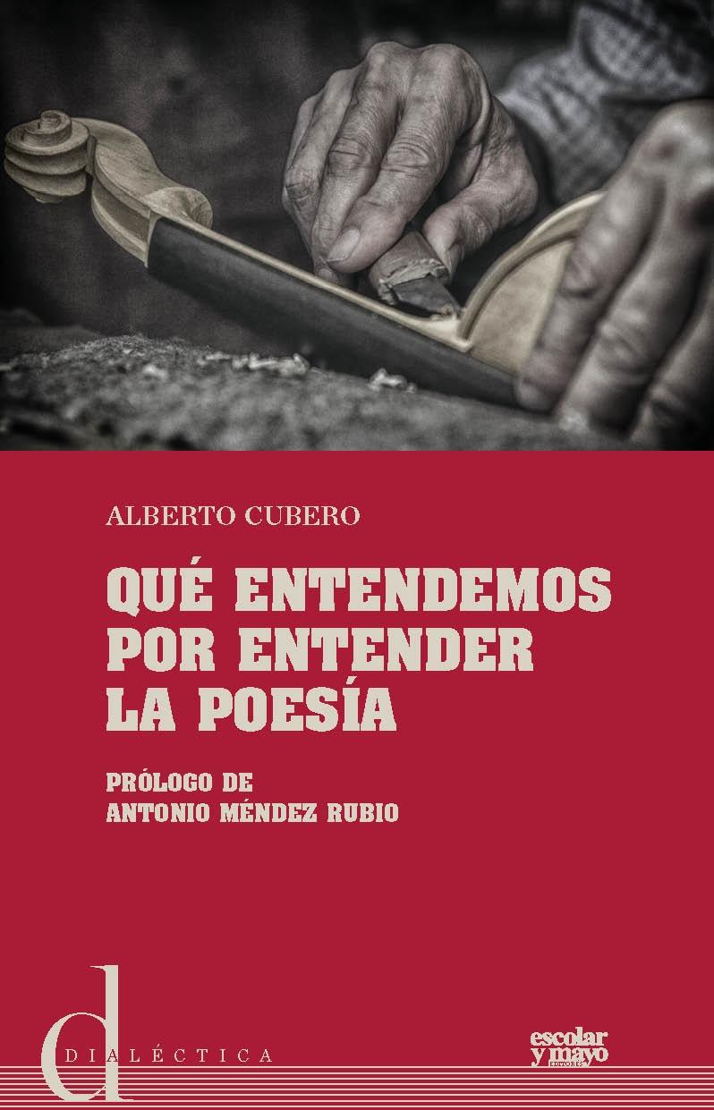 Qué entendemos por entender la poesía. 