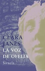 La voz de Ofelia. 