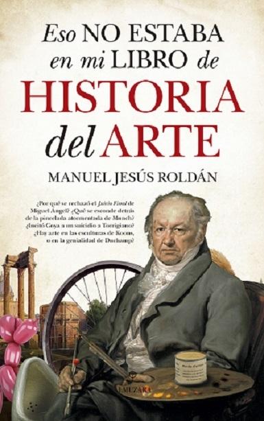Eso no estaba en mi libro de Historia del Arte.
