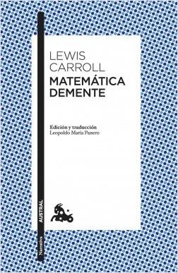 Matemática demente. 