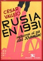 Rusia en 1931 "Reflexiones al pie del Kremlin"