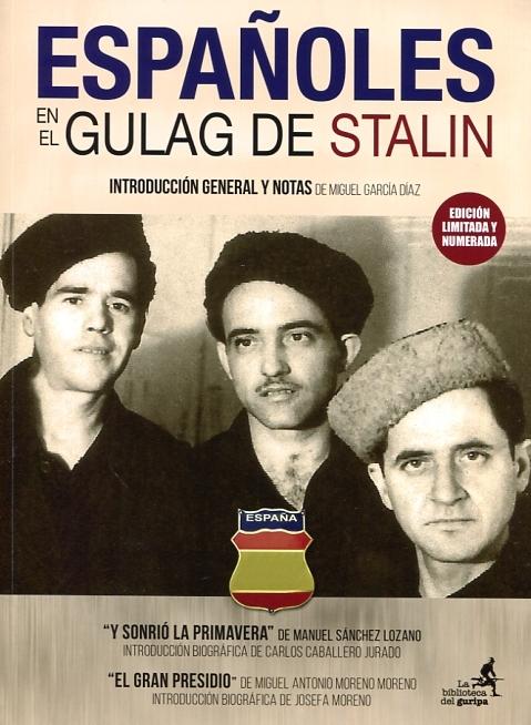 Españoles en el gulag de Stalin.