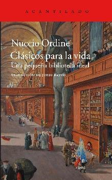 Clásicos para la vida. Una pequeña biblioteca ideal.