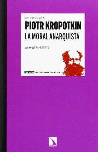 La moral anarquista. 