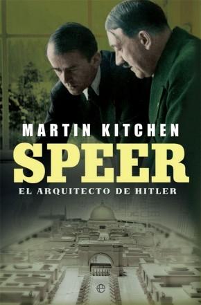 Speer: El arquitecto de Hitler.