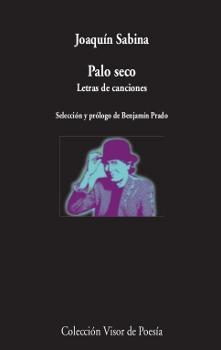 Palo seco. Letras de canciones. 