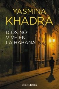 Dios no vive en Habana.