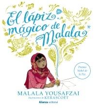 El lápiz mágico de Malala. 