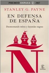 En defensa de España. Desmontando mitos y leyendas negras. 