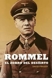 Rommel. El zorro del desierto