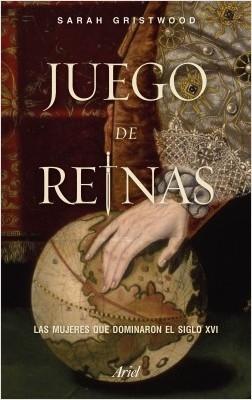 Juego de reinas "Las mujeres que dominaron el siglo XVI". 