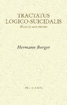 Tractatus Logico-Suicidalis. Matarse uno mismo