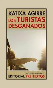 Los turistas desganados.