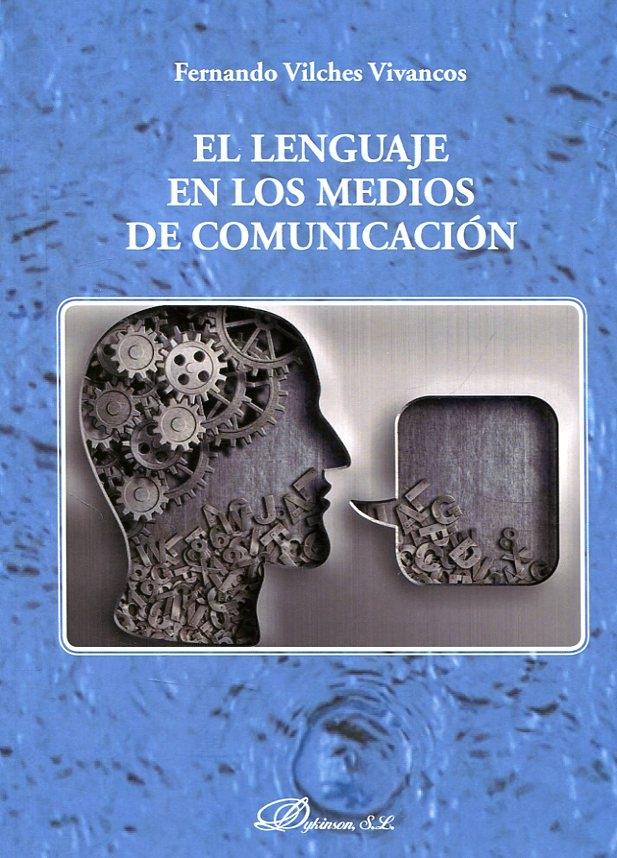 El lenguaje en los medios de comunicacion