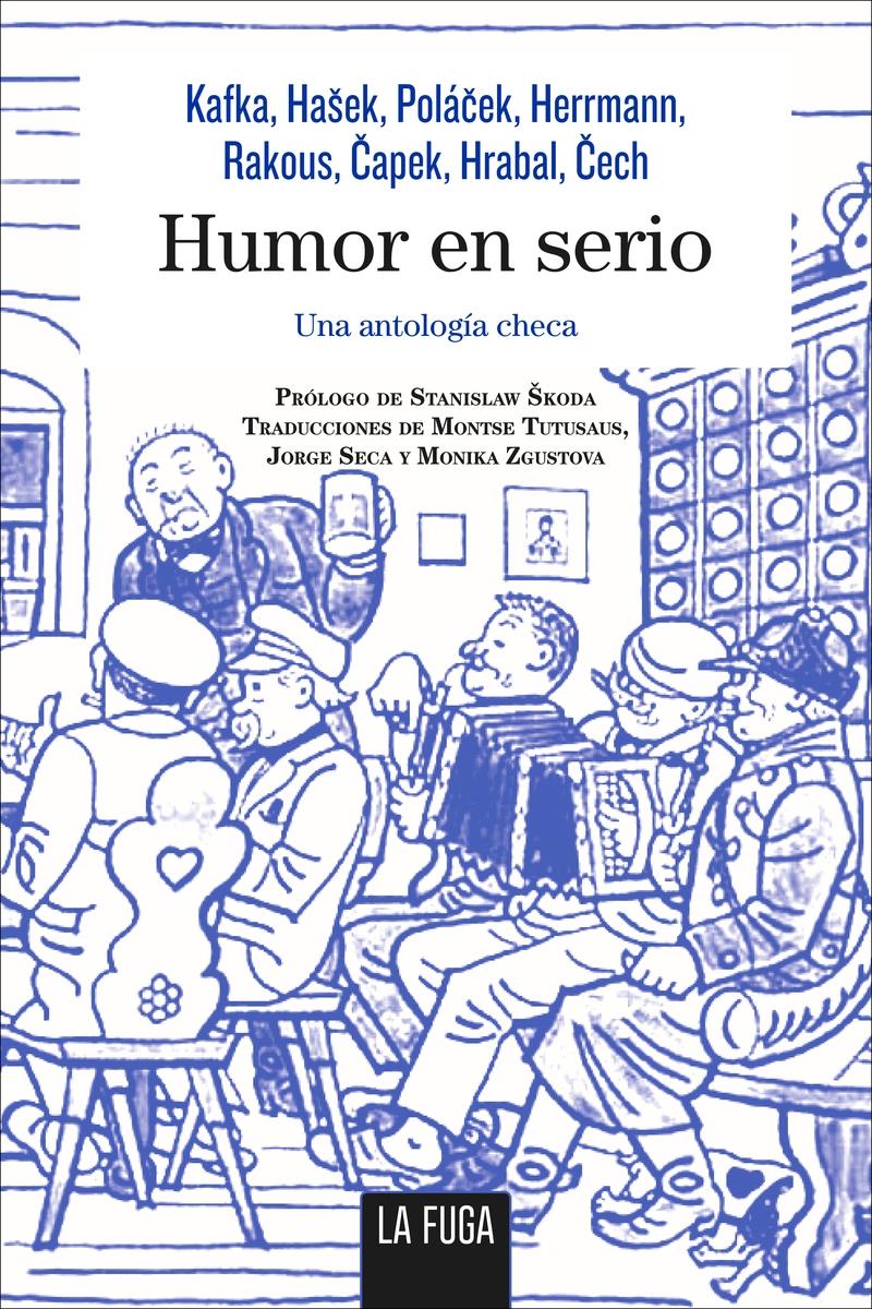 Humor en serio. Una antología checa.