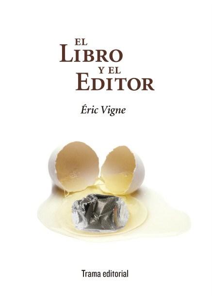 El libro y el editor. 