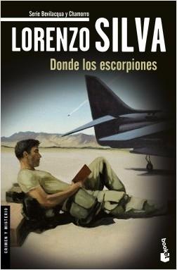 Donde los escorpiones "(Serie Bevilacqua y Chamorro - 9)".