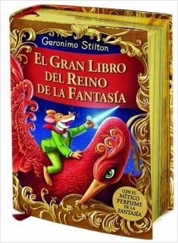 El Gran Libro del Reino de la Fantasía "(Geronimo Stilton)".