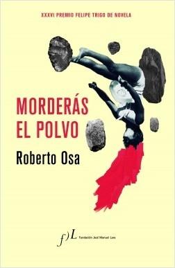 Morderás el polvo. 