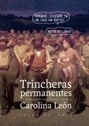 Trincheras permanentes: La revolución es una cosa muy complicada, es verdad, pero más complicado aún es 