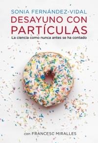 Desayuno con partículas.