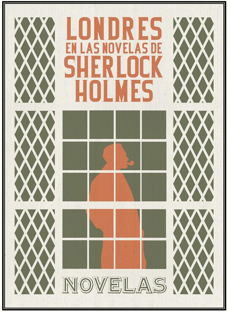 Londres en las novelas de Sherlock Holmes "Mapa literario en torno a las novelas de Sherlock Holmes. Incluye ebooks de las novelas".