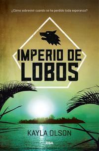 Imperio de lobos. 