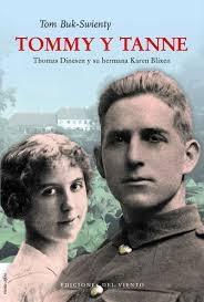 Tommy y Tanne. Thomas Dinesen y su hermana Karen Blixen. 