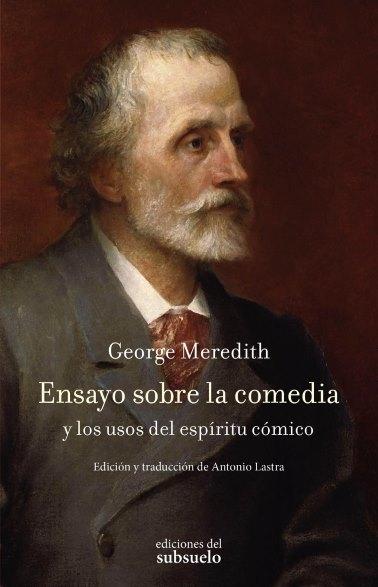 Ensayo sobre la comedia y los usos del espíritu cómico. 