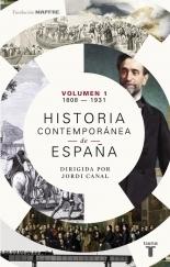 Historia contemporánea de España - Vol 1: 1808-1931. 