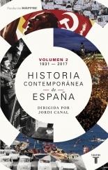 Historia contemporánea de España - Vol. 2: 1931-2017. 