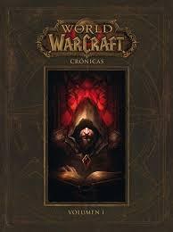 World Of Warcraft. Crónicas - 1.
