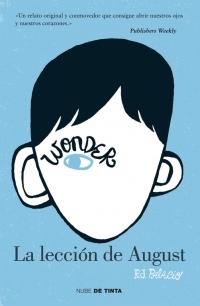 Wonder. La lección de August.