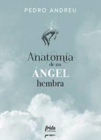 Anatomía de un ángel hembra. 