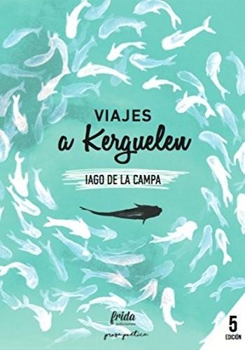 Viajes a Kerguelen.