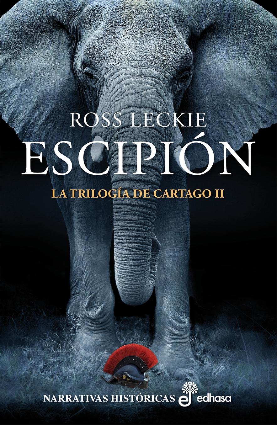 Escipión "(La trilogía de Cartago - II)".