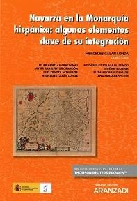 Navarra en la Monarquía Hispánica: algunos elementos clave de su integración