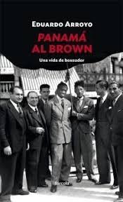 Panamá Al Brown. Una vida de boxeador. 